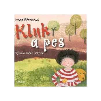Kluk a pes audiokniha