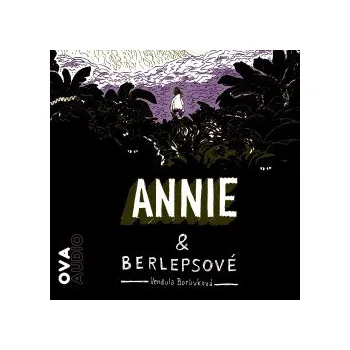 Annie a berlepsové audiokniha