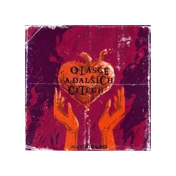 O lásce a dalších citech audiokniha