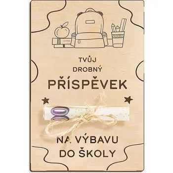Dárková krabička Dřevěná dárková karta na peníze - Drobný příspěvek na výbavu do školy