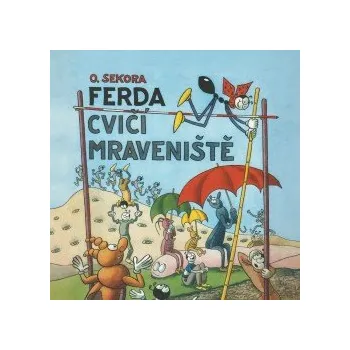 Ferda cvičí mraveniště audiokniha