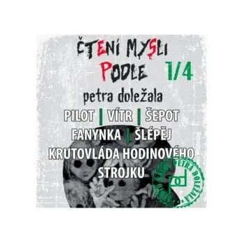 Čtení mysli podle petra doležala 1/4 audiokniha