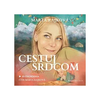 Cestuj srdcom audiokniha