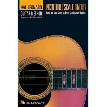 Incredible Scale Finder – Hal Leonard Publishing Corporation,Hal Leonard Publishing Corporation (EN)