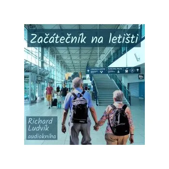 Začátečník na letišti audiokniha