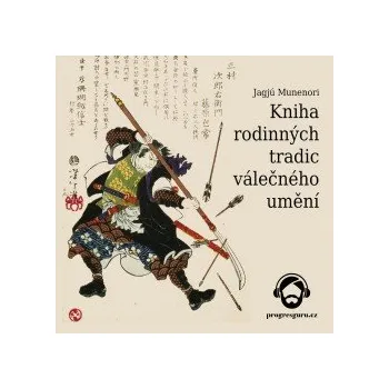 Kniha rodinných tradic válečného umění audiokniha