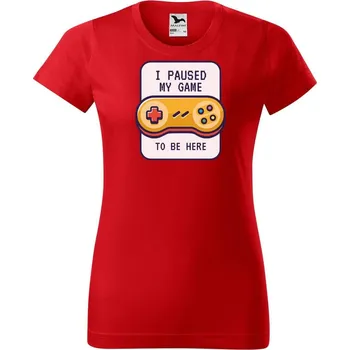 Dámské tričko DOBRÝ TRIKO Dámské tričko s potiskem To be here Barva: Červená, Velikost: 2XL