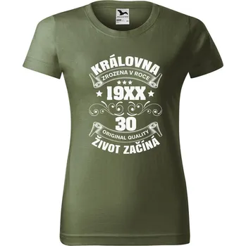 Dámské tričko DOBRÝ TRIKO Dámské tričko s potiskem Život začíná 30 Barva: Khaki, Velikost: L