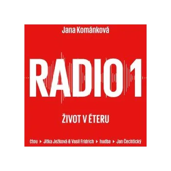 Radio 1 - život v éteru audiokniha