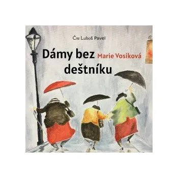 Dámy bez deštníku audiokniha