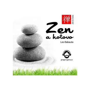 Zen a hotovo audiokniha