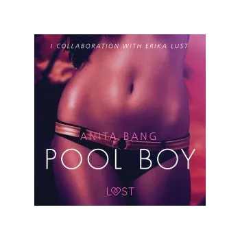 Cizí jazyk Pool Boy - An erotic short story (EN) audiokniha