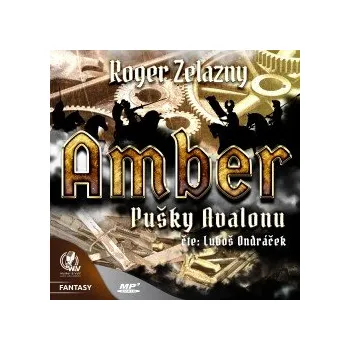 Amber 2 - Pušky Avalonu audiokniha