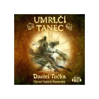 Umrlčí tanec audiokniha