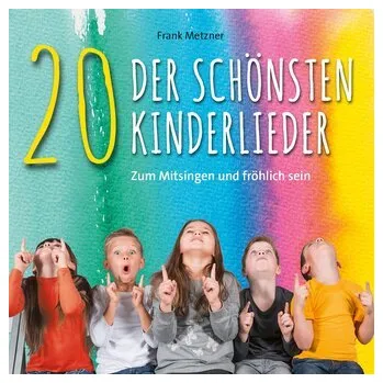 Pohádka 20 der schönsten Kinderlieder