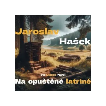 Na opuštěné latríně audiokniha