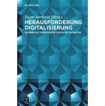 Herausforderung Digitalisierung - Sar¿kaya, Ya¿ar