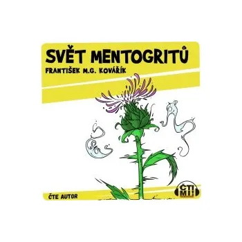 Svět Mentogritů audiokniha