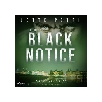 Cizí jazyk Black Notice: Episode 3 (EN) audiokniha