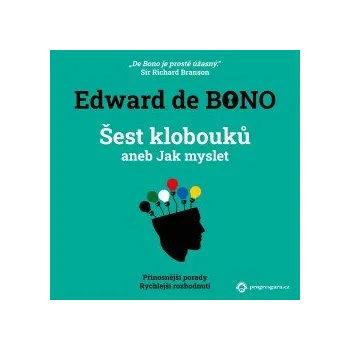 Šest klobouků aneb Jak myslet audiokniha