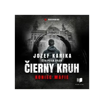 Čierny kruh: Koniec mafie audiokniha