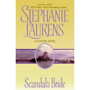 Scandal's Bride - Stephanie Laurens