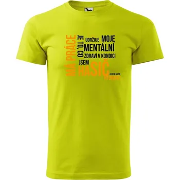 Pánské oblečení DOBRÝ TRIKO Pánské tričko Má práce HASIČ Velikost: S, Barva: Limetková