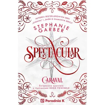 Spectacular - Stephanie Garber