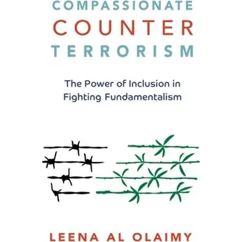 Compassionate Counterterrorism - Olaimy, Leena Al