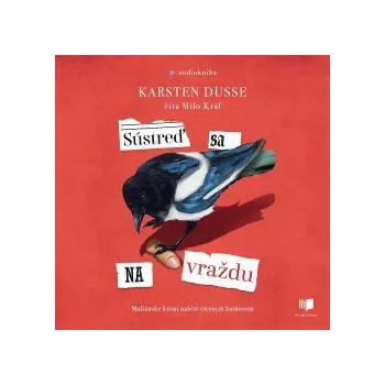 Sústreď sa na vraždu audiokniha