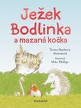 Ježek Bodlinka a mazaná kočka - Tereza…