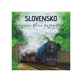 Život na koľajniciach audiokniha