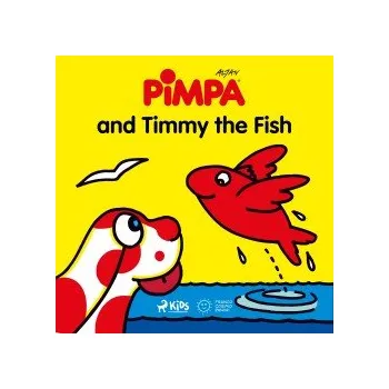 Cizí jazyk Pimpa and Timmy the Fish (EN) audiokniha