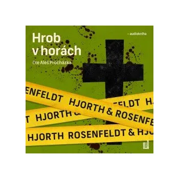 Hrob v horách audiokniha