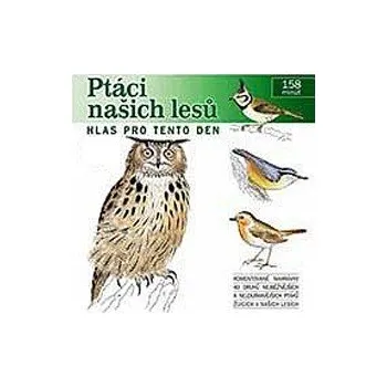 Ptáci našich lesů audiokniha
