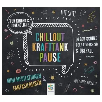 CHILLOUT KRAFTTANK PAUSE - Polakov, Sonja