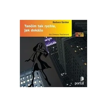 Tančím tak rychle, jak dokážu audiokniha