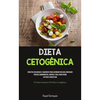 Dieta Cetogênica - Domingues, Raquel