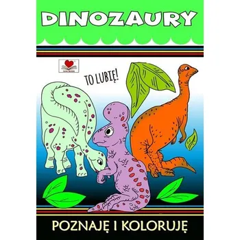 Bystrá hlava Dinozaury. To lubię ! - Agnieszka Wileńska