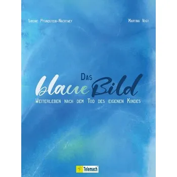 Osobní rozvoj Das blaue Bild - Vogt, Martina