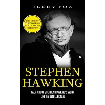 Stephen Hawking - Fox, Jerry