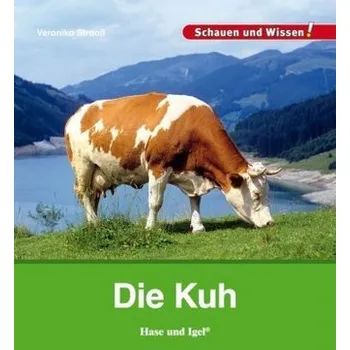 Německý jazyk Die Kuh - Veronika Straaß
