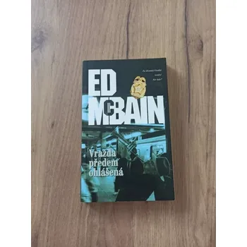 ED McBAIN - Vražda předem ohlášená (Vražda předem ohlášená)