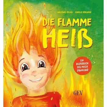 Pohádka Die Flamme Heiß - Delnui, Wolfgang
