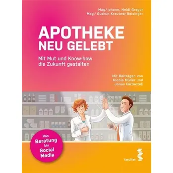 Apotheke neu gelebt - Gregor, Heidi