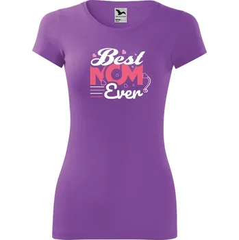 Dámské tričko DOBRÝ TRIKO Dámské tričko Best mom ever Velikost: L, Barva: Fialová