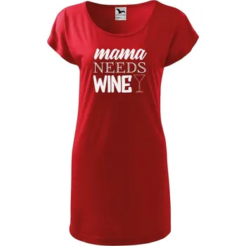 Dámské tričko DOBRÝ TRIKO Dámské tričko/šaty Mama needs wine Velikost: S, Barva: Červená