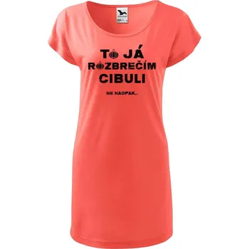 Dámské tričko DOBRÝ TRIKO Dámské tričko/šaty s potiskem Rozbrečím cibuli Velikost: XS, Barva: Korálová