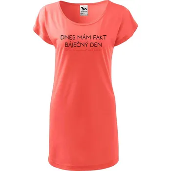 Dámské tričko DOBRÝ TRIKO Dámské tričko/šaty s potiskem Báječný den Velikost: S, Barva: Korálová