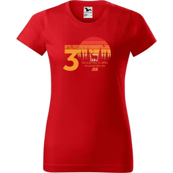 Dámské tričko DOBRÝ TRIKO Dámské tričko s potiskem k narozeninám 30 let myslivost Barva: Červená, Velikost: M